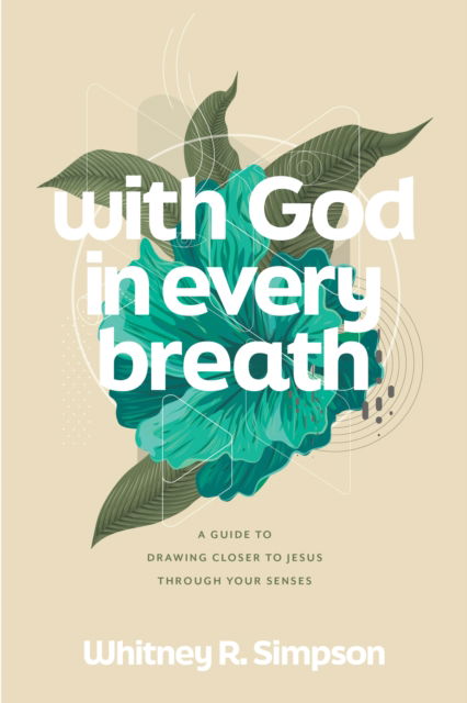 Cover for Whitney R Simpson · With God in Every Breath (Paperback Book) (2025)