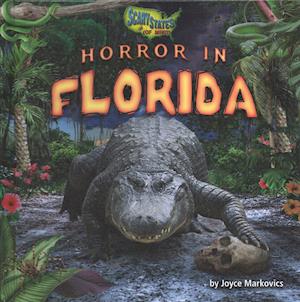 Cover for Joyce Markovics · Horror in Florida (Hardcover Book) (2019)