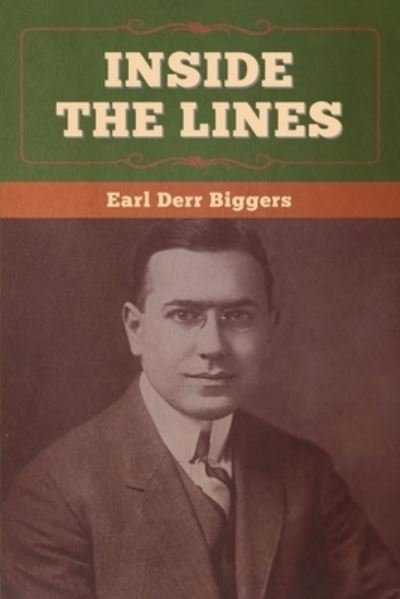 Cover for Earl Derr Biggers · Inside the Lines (Pocketbok) (2020)