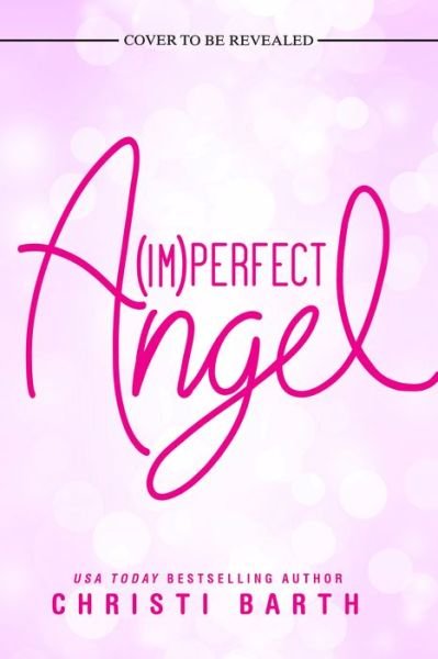 Cover for Christi Barth · Imperfect Angel (Paperback Book) (2022)