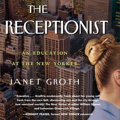 Cover for Janet Groth · The Receptionist Lib/E (CD) (2013)