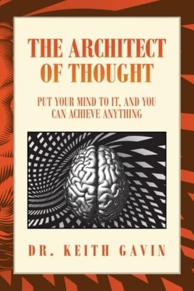 Cover for Keith Gavin · Architect of Thought (Book) (2022)