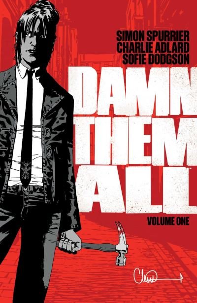 Cover for Simon Spurrier · Damn Them All (Book) (2023)
