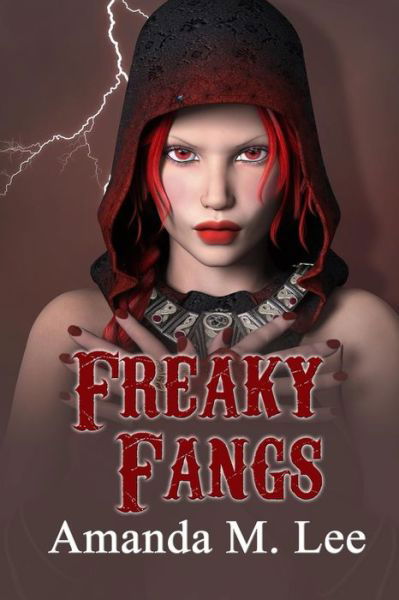 Cover for Amanda M Lee · Freaky Fangs (Paperback Book) (2020)