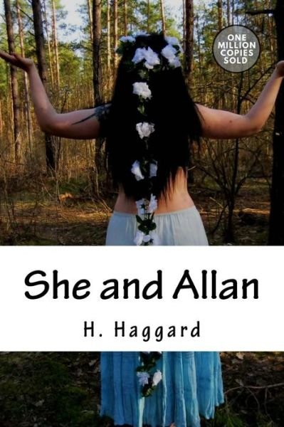 Cover for Sir H Rider Haggard · She and Allan (Paperback Book) (2018)