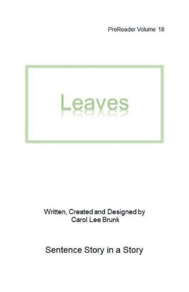 Cover for Carol Lee Brunk · Leaves (Pocketbok) (2018)