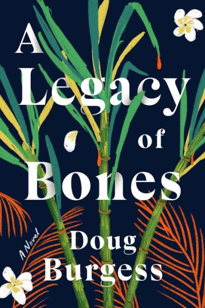 Cover for Doug Burgess · A Legacy of Bones (Paperback Book) (2023)