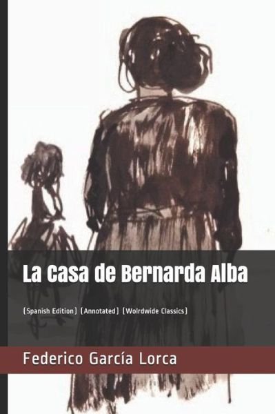 Cover for Federico García Lorca · La Casa de Bernarda Alba (Paperback Book) (2018)