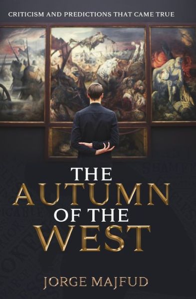 Cover for Jorge Majfud · The Autumn of the West (Paperback Book) (2019)