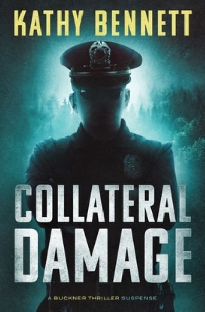 Cover for Kathy Bennett · Collateral Damage (Paperback Book) (2020)