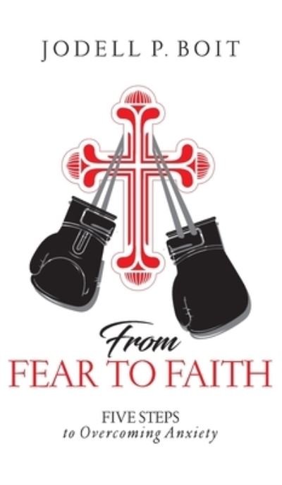 Cover for Jodell Pauline · From Fear To Faith (Hardcover bog) (2021)
