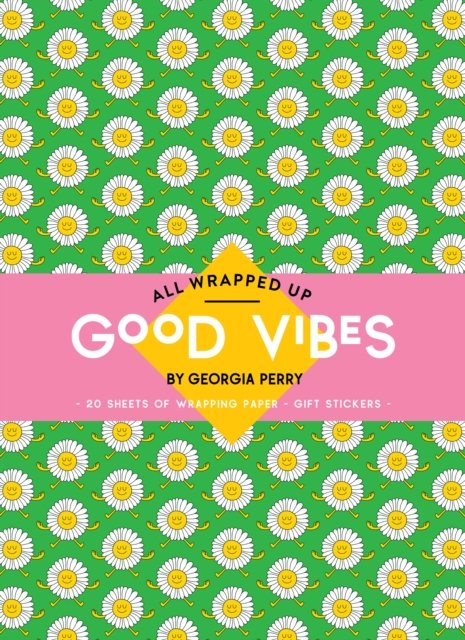 Georgia Perry · Good Vibes by Georgia Perry: A Wrapping Paper Book - All Wrapped Up (Print) (2023)