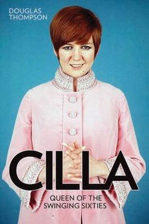 Cilla: 1943-2015 - Douglas Thompson - Books - John Blake Publishing Ltd - 9781784181116 - September 4, 2014