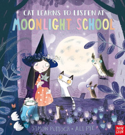 Cover for Simon Puttock · Cat Learns to Listen at Moonlight School - Moonlight School (Hardcover Book) (2017)