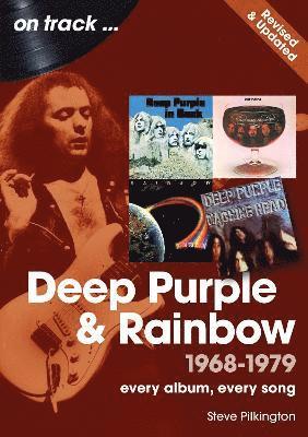 Cover for Steve Pilkington · Deep Purple and Rainbow 1968 to 1979 On Track – Revised and Updated: Every Album, Every Song - On Track (Paperback Book) [2 Revised edition] (2025)
