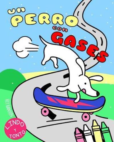 Cover for Vit Hansen · Un Perro Con Gases (Paperback Book) (2019)