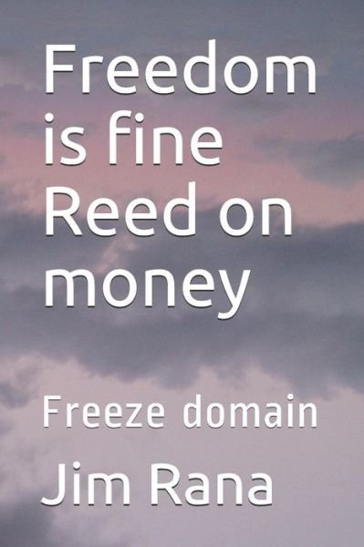 Cover for Vasanta Madhavi · Freedom is fine Reed on money (Taschenbuch) (2019)