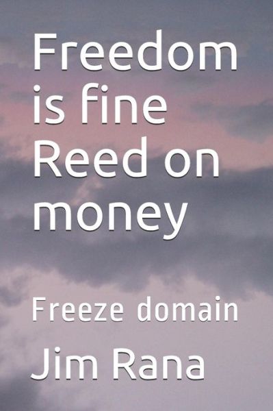 Cover for Vasanta Madhavi · Freedom is fine Reed on money (Paperback Book) (2019)