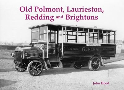 Cover for John Hood · Old Polmont, Laurieston, Redding and Brightons (Taschenbuch) (2022)