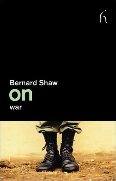 Cover for George Bernard Shaw · On War - On (Paperback Book) (2009)