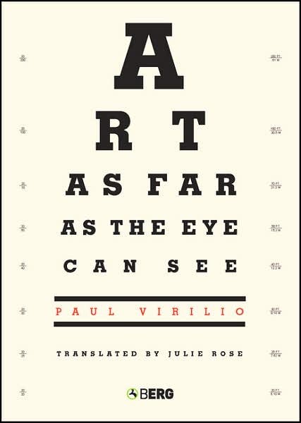 Cover for Paul Virilio · Art as Far as the Eye Can See (Gebundenes Buch) (2007)