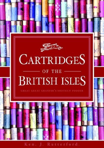 Cover for Ken Rutterford · Cartridges of the British Isles (Paperback Book) (2006)