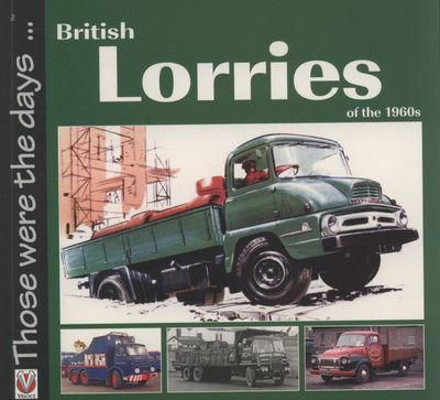 Cover for Malcolm Bobbitt · British Lorries of the 1960s - Those Were the Days... (Paperback Book) (2009)