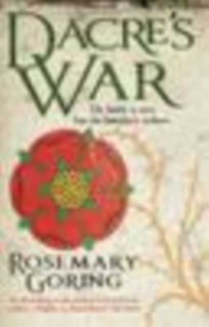 Cover for Rosemary Goring · Dacre's War (Hardcover Book) (2015)