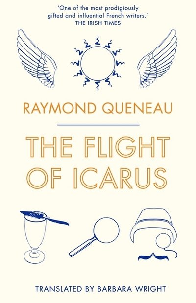 Cover for Raymond Queneau · The Flight of Icarus (Pocketbok) (2017)