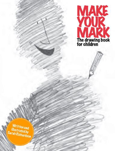 Cover for Sarah Richardson · Make Your Mark (Paperback Book) [Csm edition] (2012)