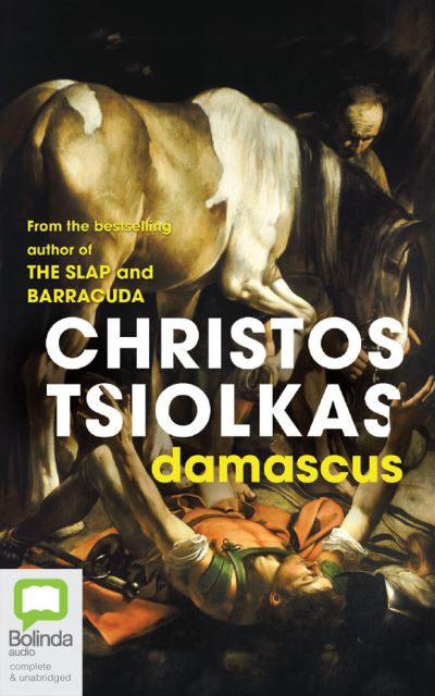 Cover for Christos Tsiolkas · Damascus (CD) (2021)