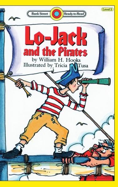 Cover for William H Hooks · Lo-Jack and the Pirates (Hardcover Book) (2020)