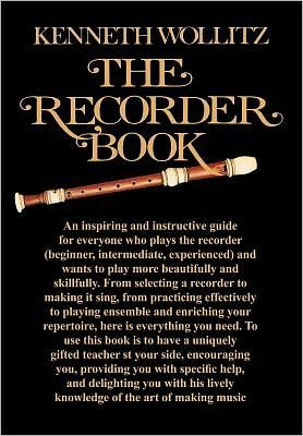 Cover for Kenneth Wollitz · The Recorder Book (Paperback Book) (2000)