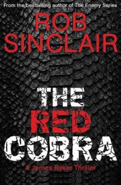 Cover for Rob Sinclair · The Red Cobra (Paperback Book) (2017)