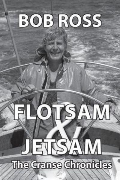 Flotsam & Jetsam - Bob Ross - Bøker - Boatswain Books - 9781912724116 - 13. desember 2018