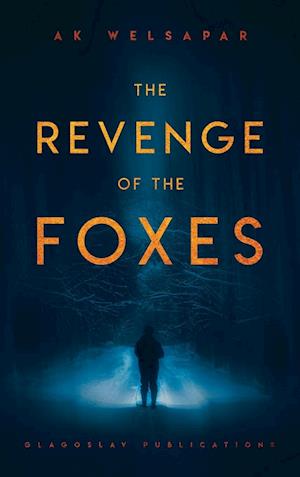 Cover for Ak Welsapar · Revenge of the Foxes (Book) (2018)