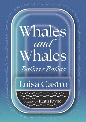 Cover for Luisa Castro · Whales and Whales: Baleas e Baleas (Paperback Book) [Bilingual edition] (2024)