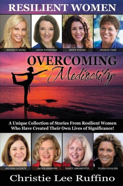 Cover for Christie Lee Ruffino · Overcoming Mediocrity (Paperback Book) (2017)