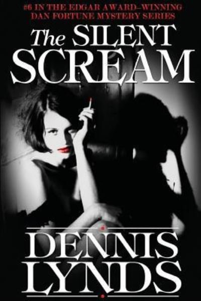 Cover for Dennis Lynds · The Silent Scream (Paperback Book) (2017)