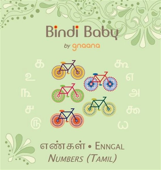 Cover for Aruna K Hatti · Bindi Baby Numbers (Tamil): A Counting Book for Tamil Kids (Hardcover bog) [2nd edition] (2015)