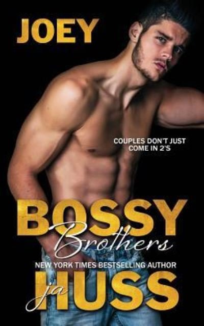 Bossy Brothers - J. A. Huss - Książki - Author JA Huss - 9781950232116 - 26 lipca 2019
