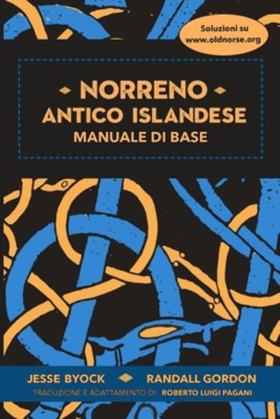 Norreno - Antico Islandese - Jesse Byock - Books - William Press, Jules - 9781953947116 - September 5, 2023