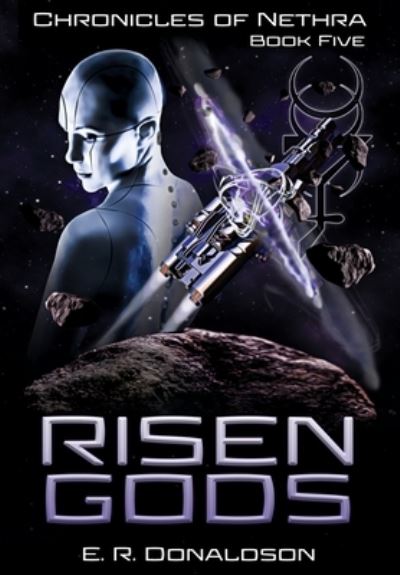 Cover for E R Donaldson · Risen Gods (Hardcover bog) (2022)