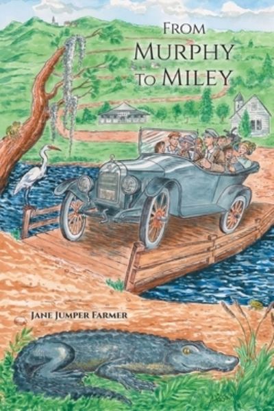 Cover for Jane Jumper Farmer · From Murphy to Miley (Book) (2022)