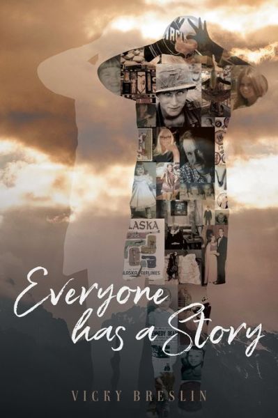 Cover for Vicky Breslin · Everyone has a Story (Paperback Book) (2021)