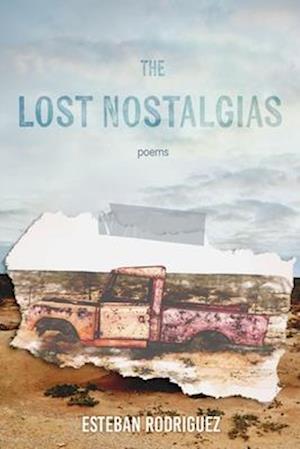 Cover for Esteban Rodriguez · The Lost Nostalgias - Notable Voices (Paperback Book) (2025)