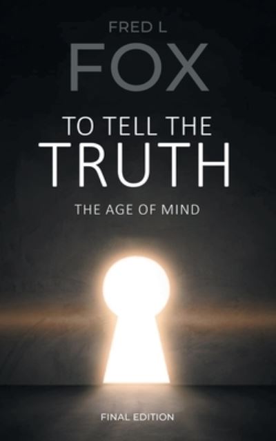 Cover for Fred L. Fox · To Tell the Truth (Book) (2023)