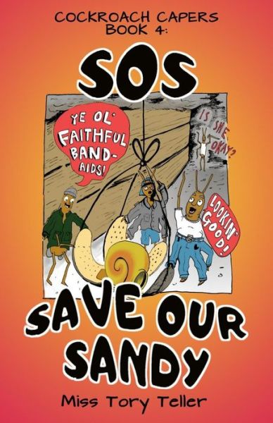 Cover for Miss Tory Teller · SOS Save Our Sandy (Paperback Book) (2017)