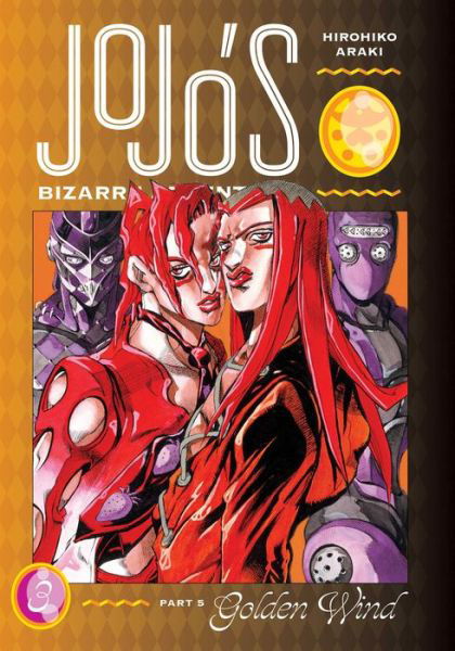 JoJo's Bizarre Adventure: Part 5--Golden Wind, Vol. 3 - JoJo's Bizarre Adventure: Part 5--Golden Wind - Hirohiko Araki - Bücher - Viz Media, Subs. of Shogakukan Inc - 9781974724116 - 31. März 2022