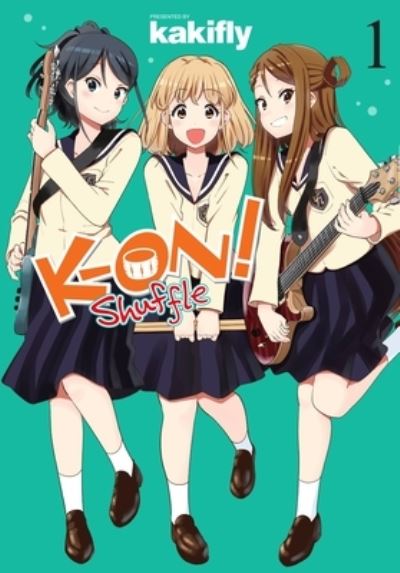 Cover for Kakifly · K-ON! Shuffle, Vol. 1 - K ON SHUFFLE GN (Paperback Book) (2023)